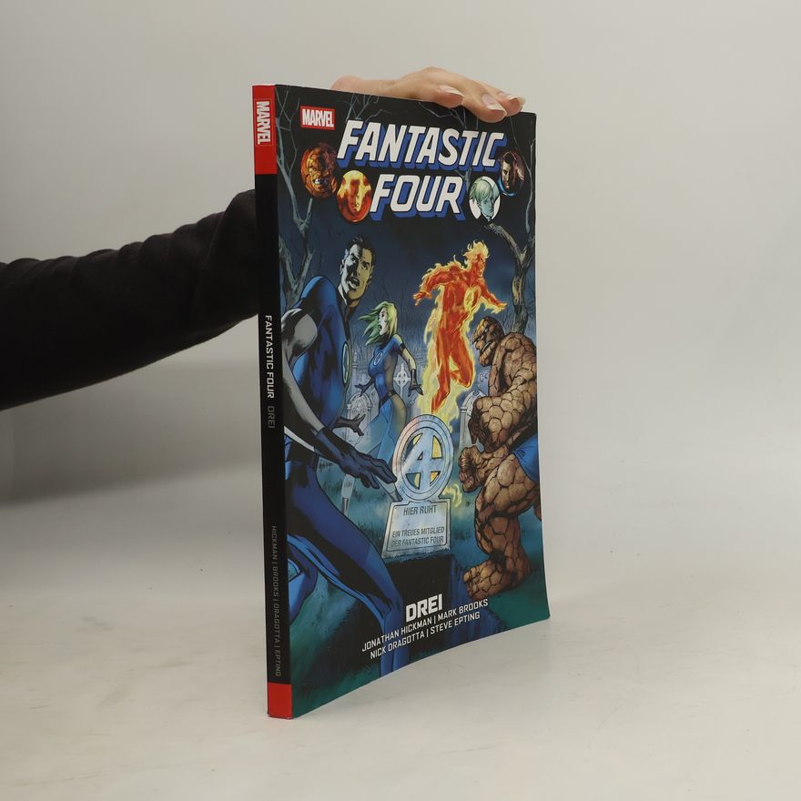 Jonathan Hickman Fantastic Four: Drei