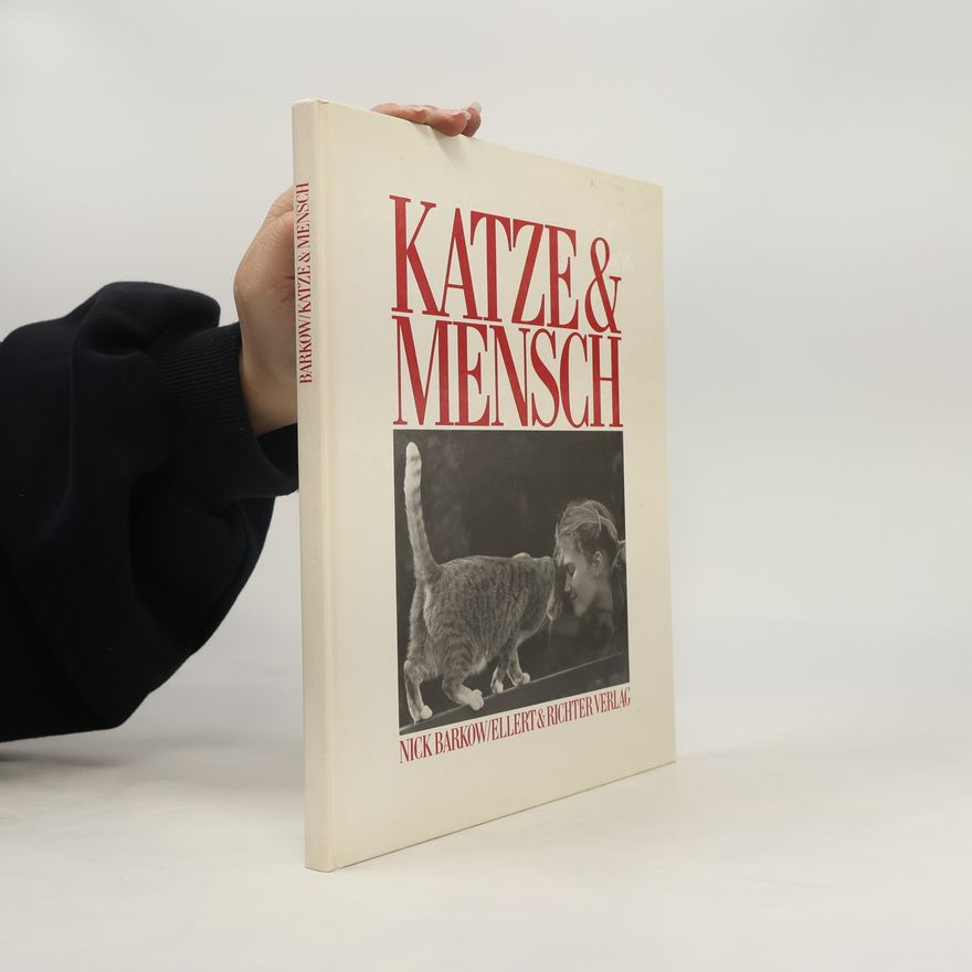 Nick Barkow Katze und Mensch