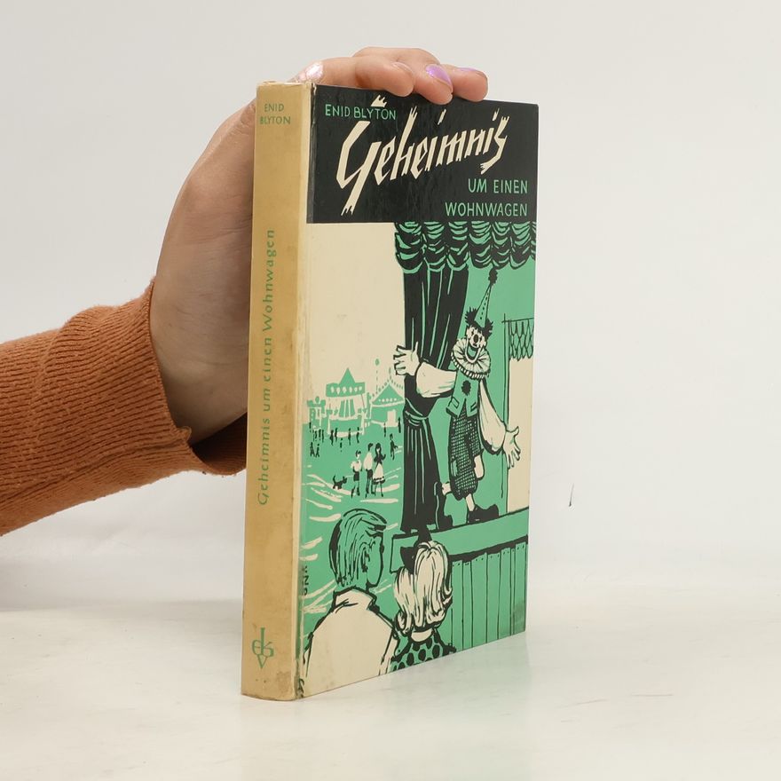 Enid Blyton Geheimnis um einem Wohnwagen