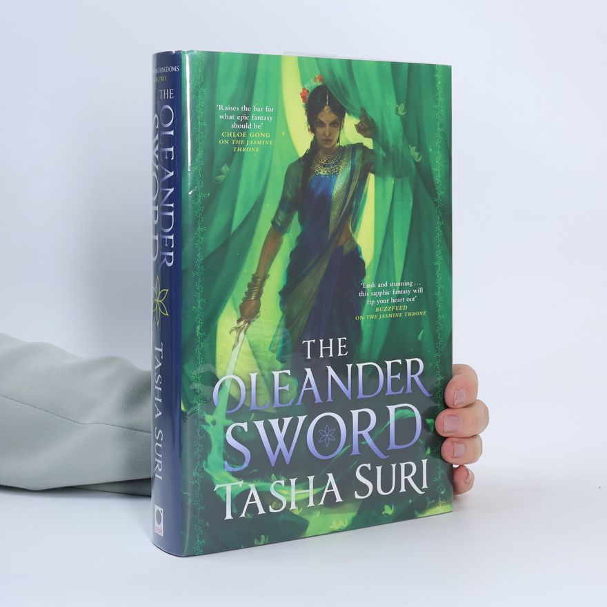 Tasha Suri The Burning Kingdoms - 2: The Oleander Sword