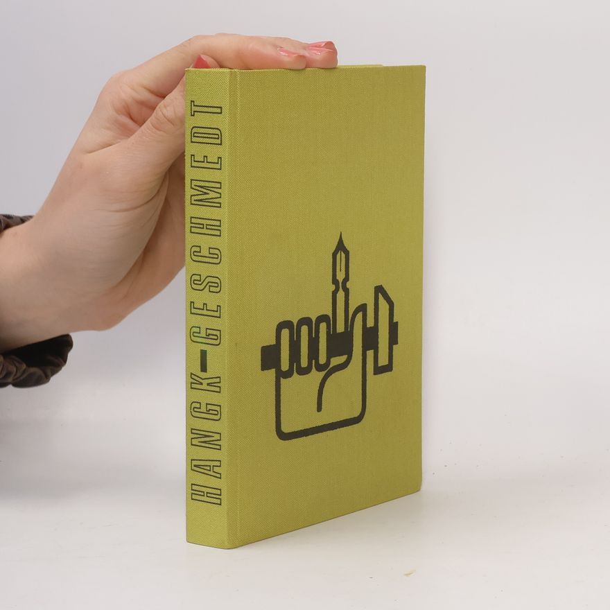 Various authors Hangkgeschmedt: Poesie und Prosa in Solinger Mundart