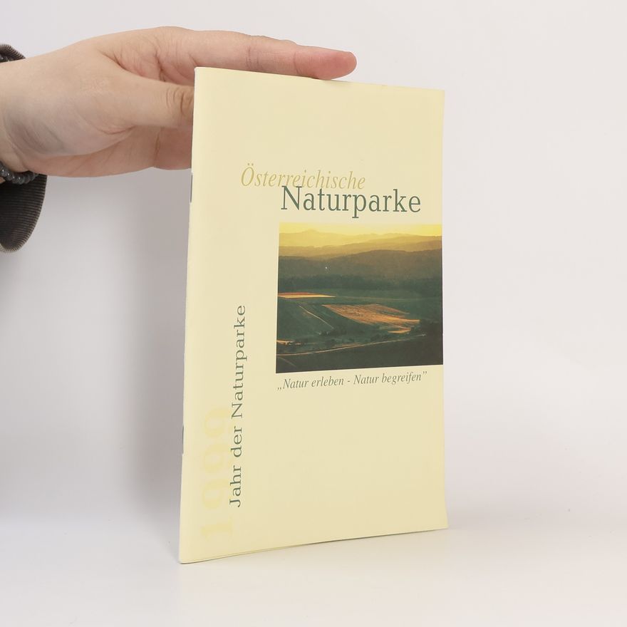 Kolektiv autorů Österreichische Naturparke