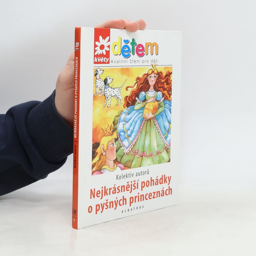 Andréa Korbelářová Nejkrásnější pohádky o pyšných princeznách