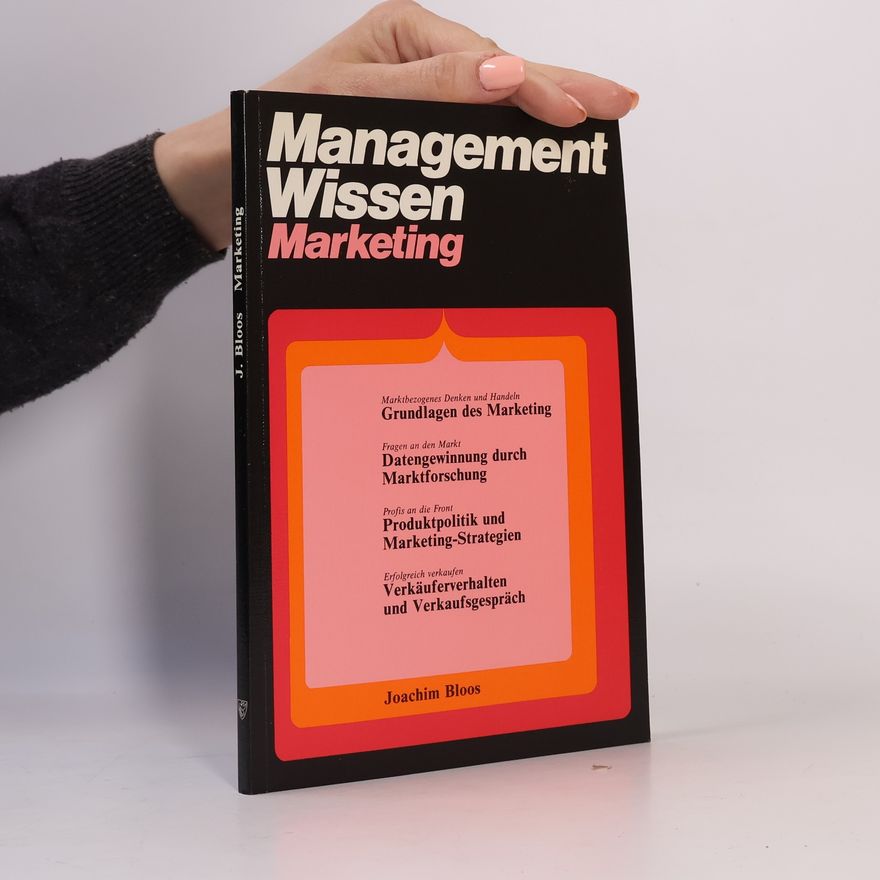 Joachim Bloos Management-Wissen Marketing