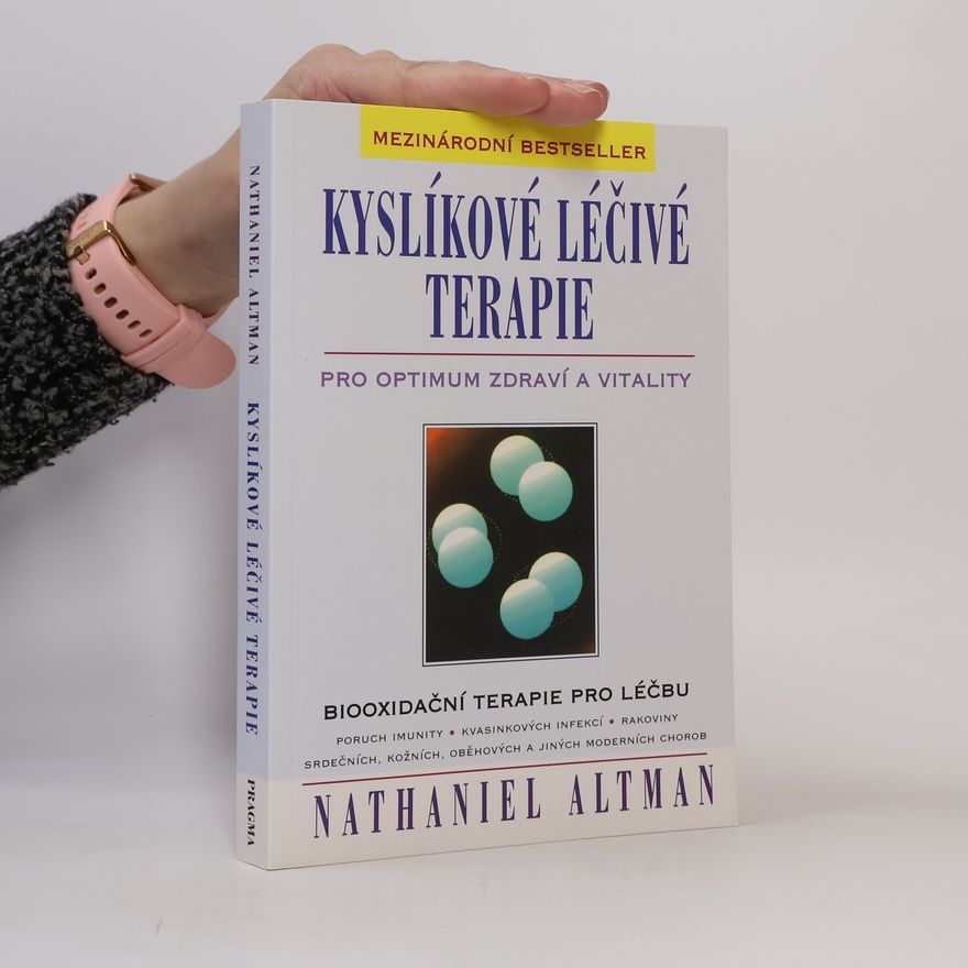 Nathaniel Altman Kyslíkové léčivé terapie