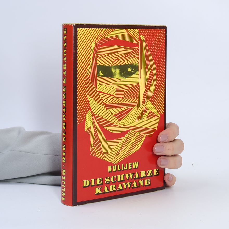 Klyč Kulijev Die Schwarze Karawane