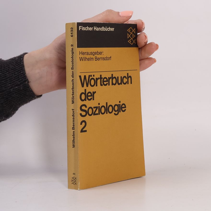 Wilhelm Bernsdorf Wörterbuch der Soziologie 2