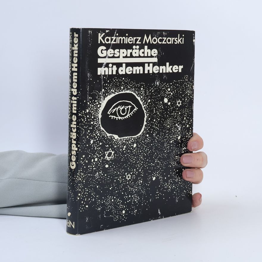 Kazimierz Moczarski Gespräche mit dem Henker