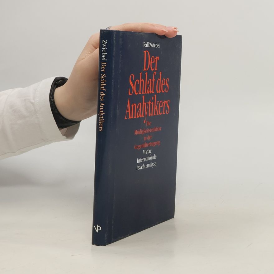 Ralf Zwiebel Der Schlaf des Analytikers