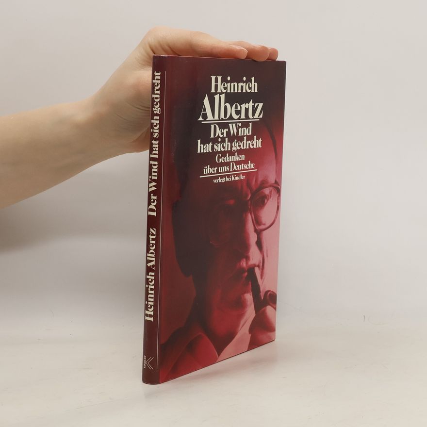 Heinrich Albertz Der Wind hat sich gedreht