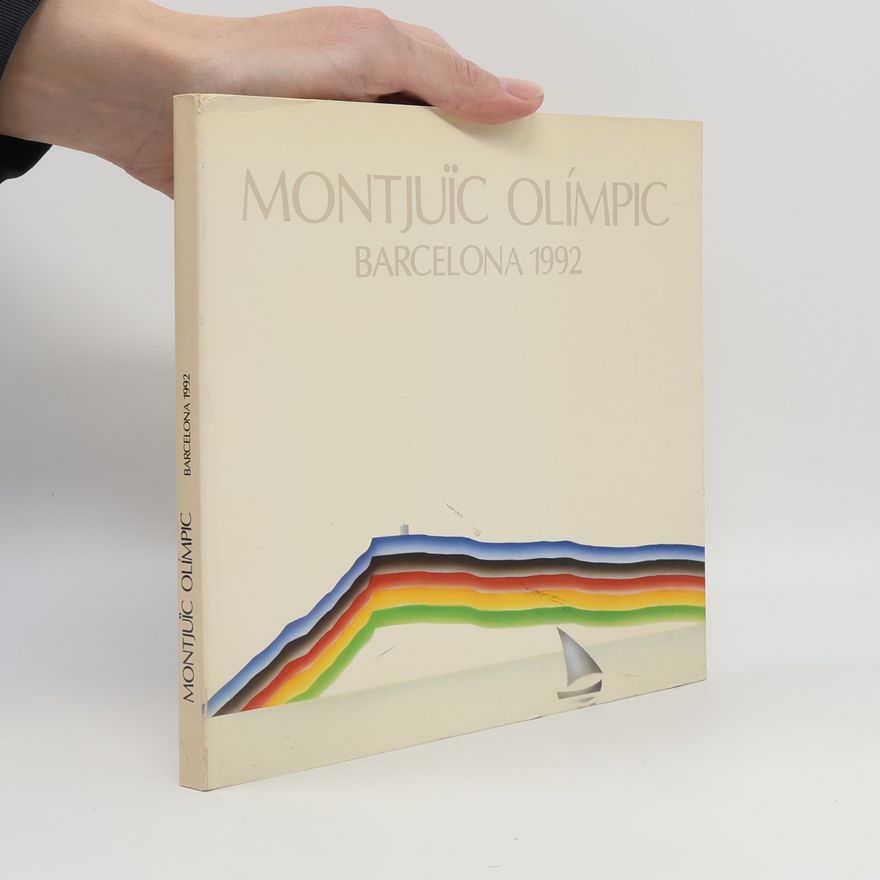 Kolektiv autorů Montjuïc olímpic, Barcelona 1992