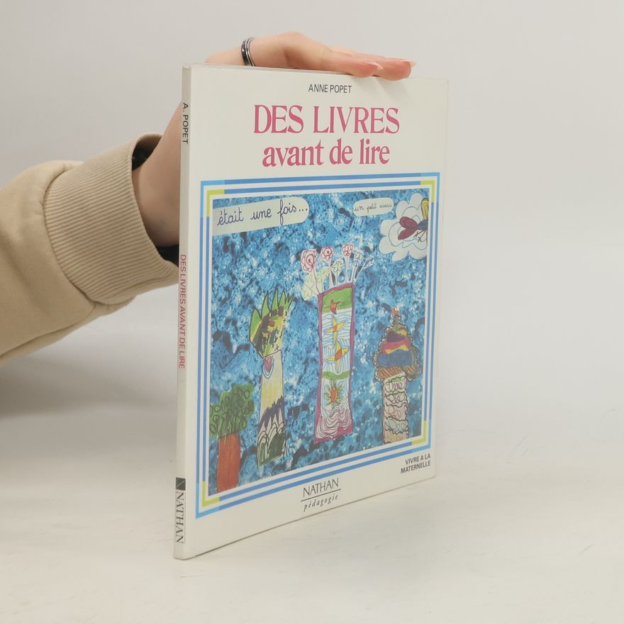 Anne Popet Des livres avant de lire