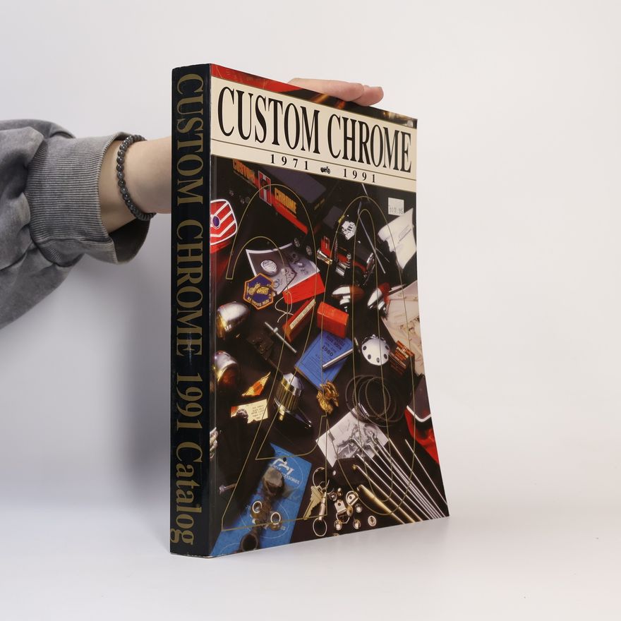 Kolektív autorov Custom Chrome 1991 Catalog