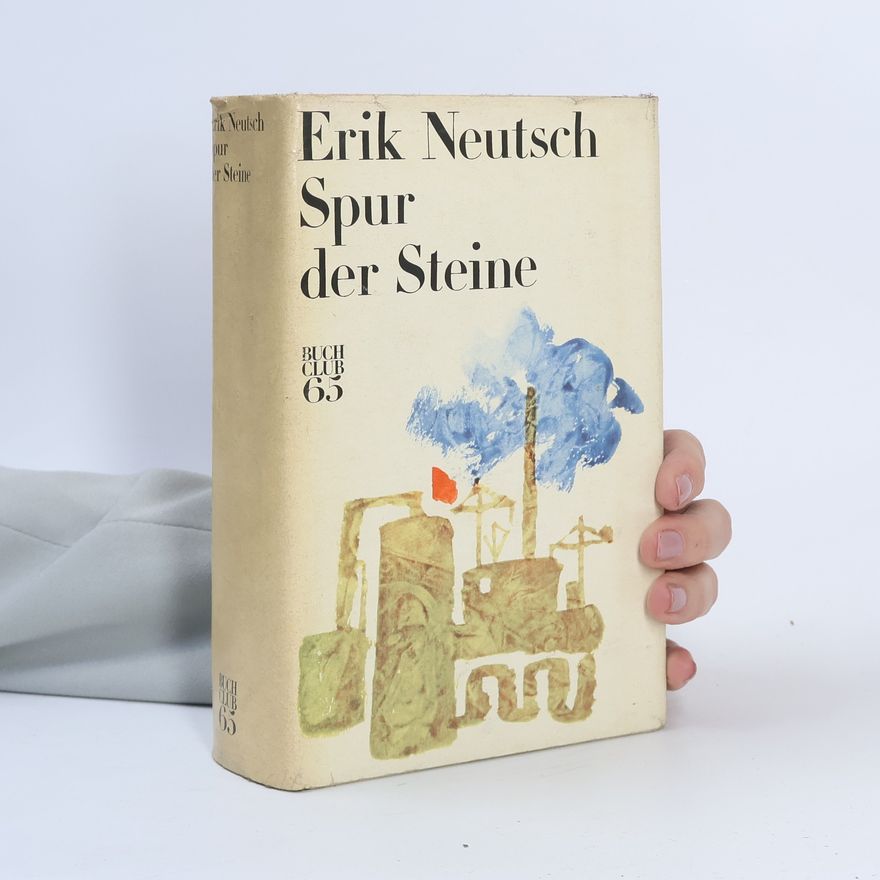 Erik Neutsch Spur der Steine