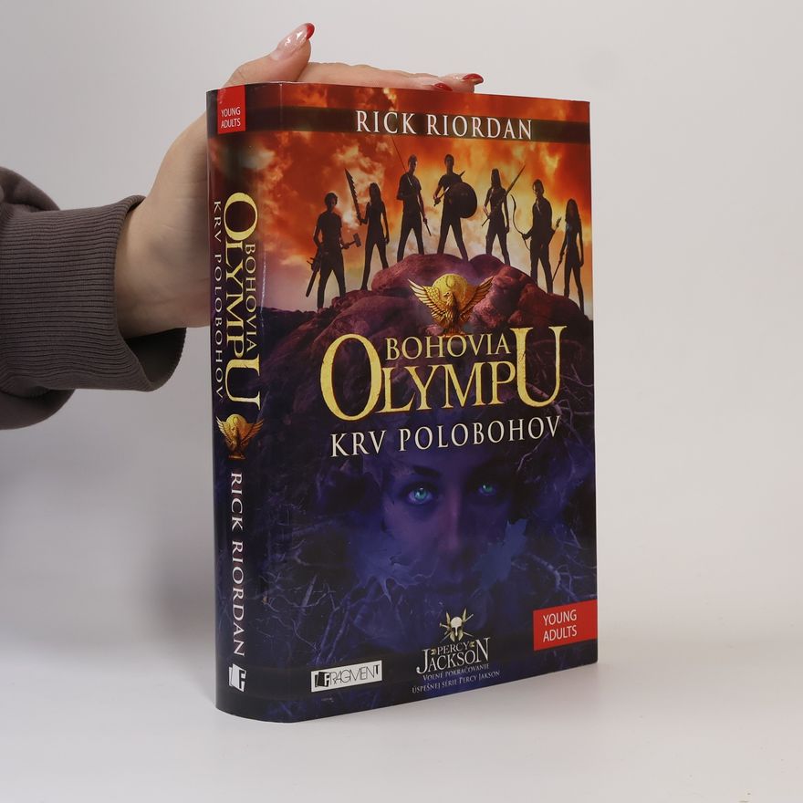 Rick Riordan Krv polobohov. Bohovia Olympu 5