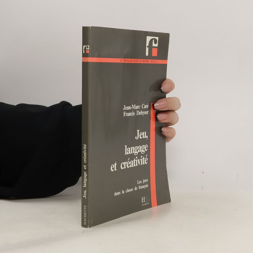 Jean-Marc Caré Jeu, langage et créativité