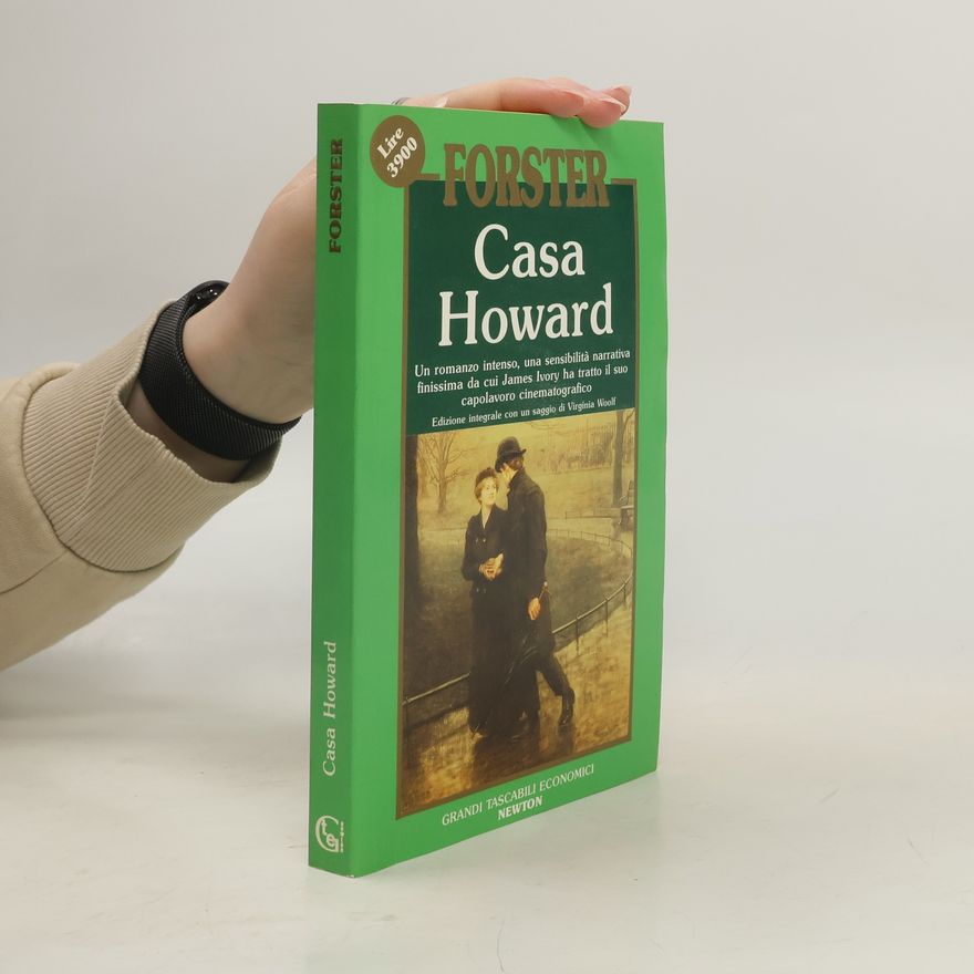 E. M. Forster Grandi Tascabili Economici: Casa Howard - Edizione integrale con un saggio di Virginia Woolf