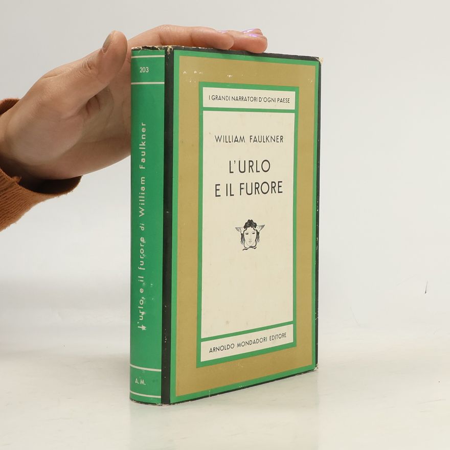 William Faulkner L'urlo e il furore
