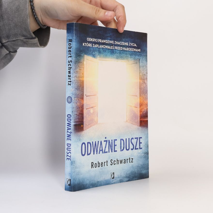 Robert Schwartz Odważne dusze w.2022