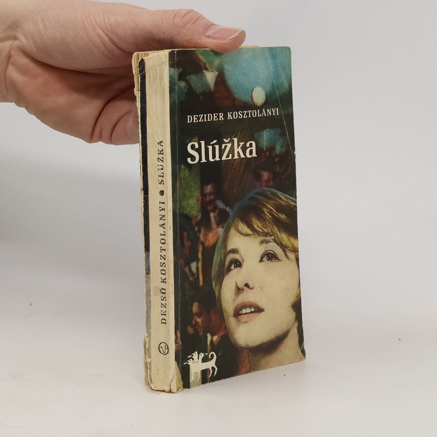 Dezider Kosztolányi Služka
