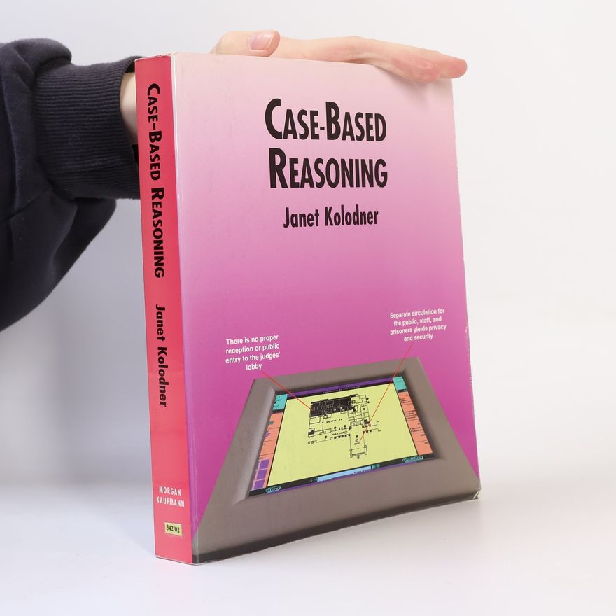 Janet L. Kolodner Case-Based Reasoning