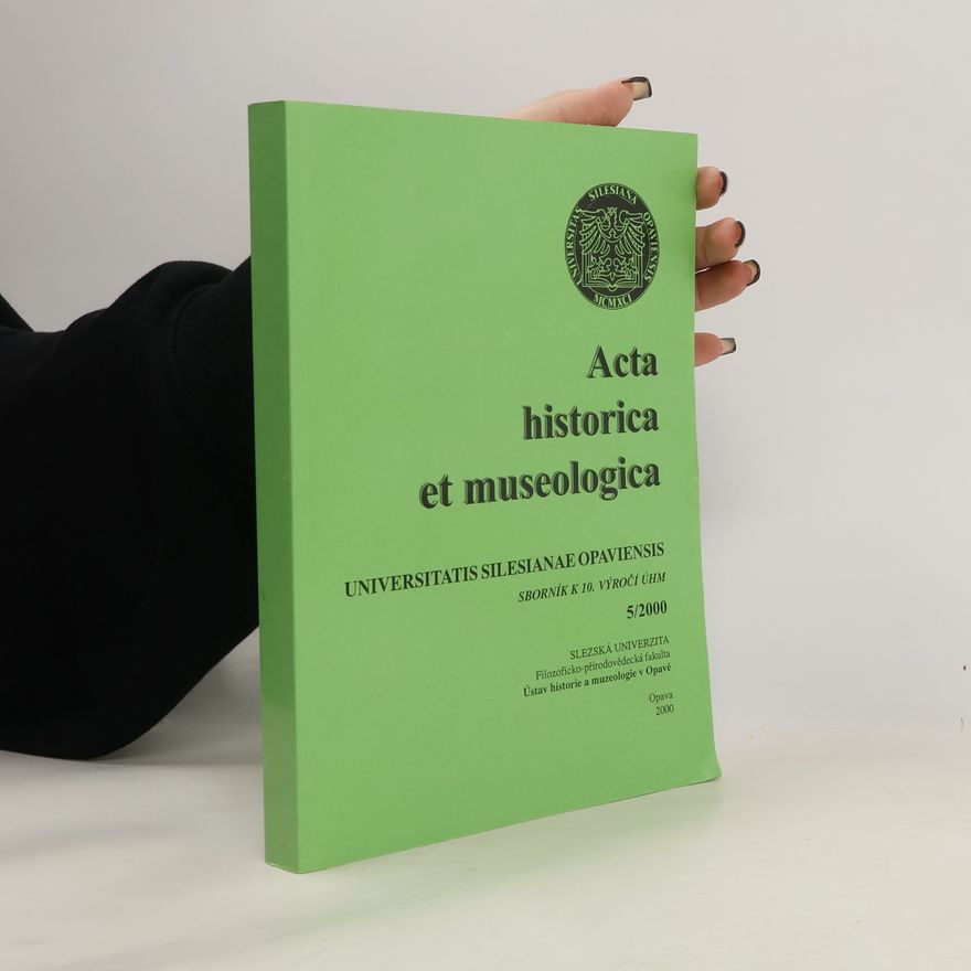 Various authors Acta historica et museologica