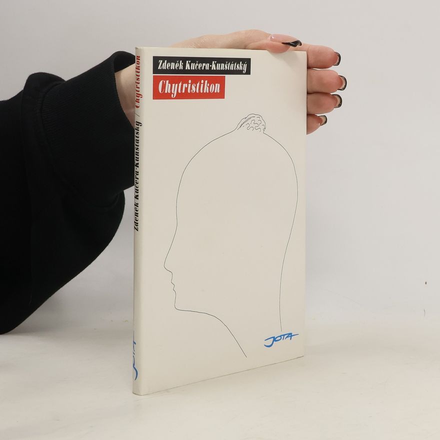 Zdeněk Kučera Kunštátský Chytristikon