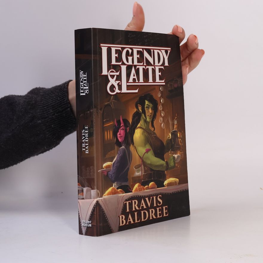 Travis Baldree Legendy & Latte