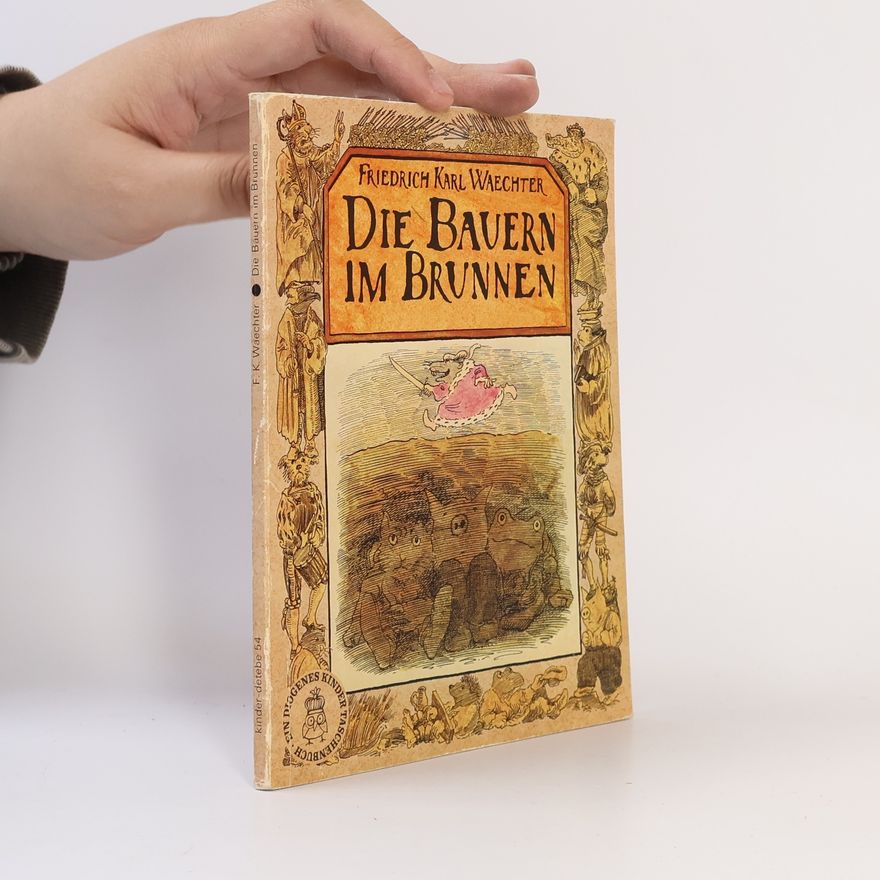 F. K. Waechter Die Bauern im Brunnen