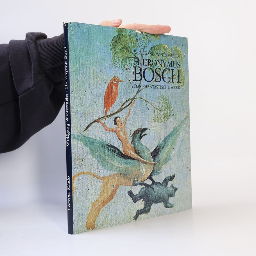 Wolfgang Wintermeier Hieronymus Bosch