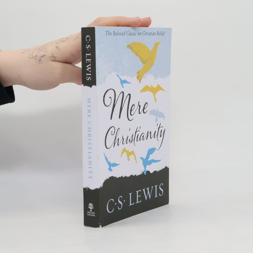 Clive Staples Lewis Mere Christianity