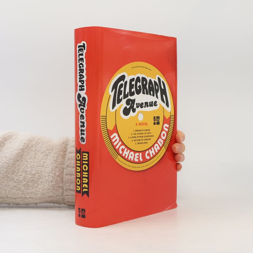 Michael Chabon Telegraph Avenue