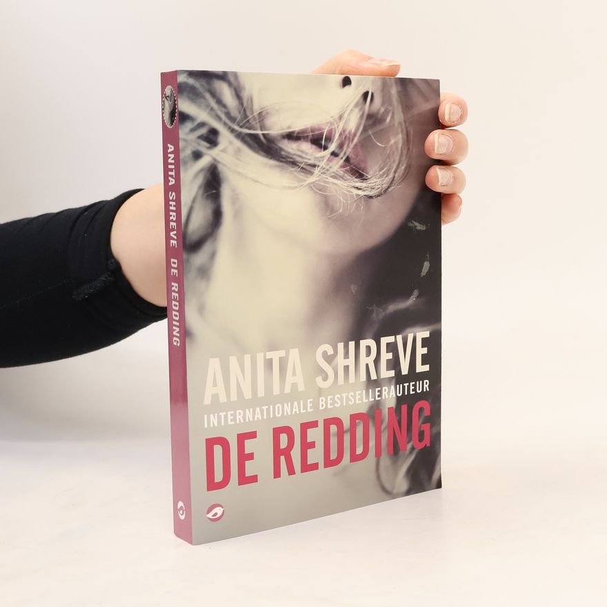 Anita Shreve De redding / druk Heruitgave