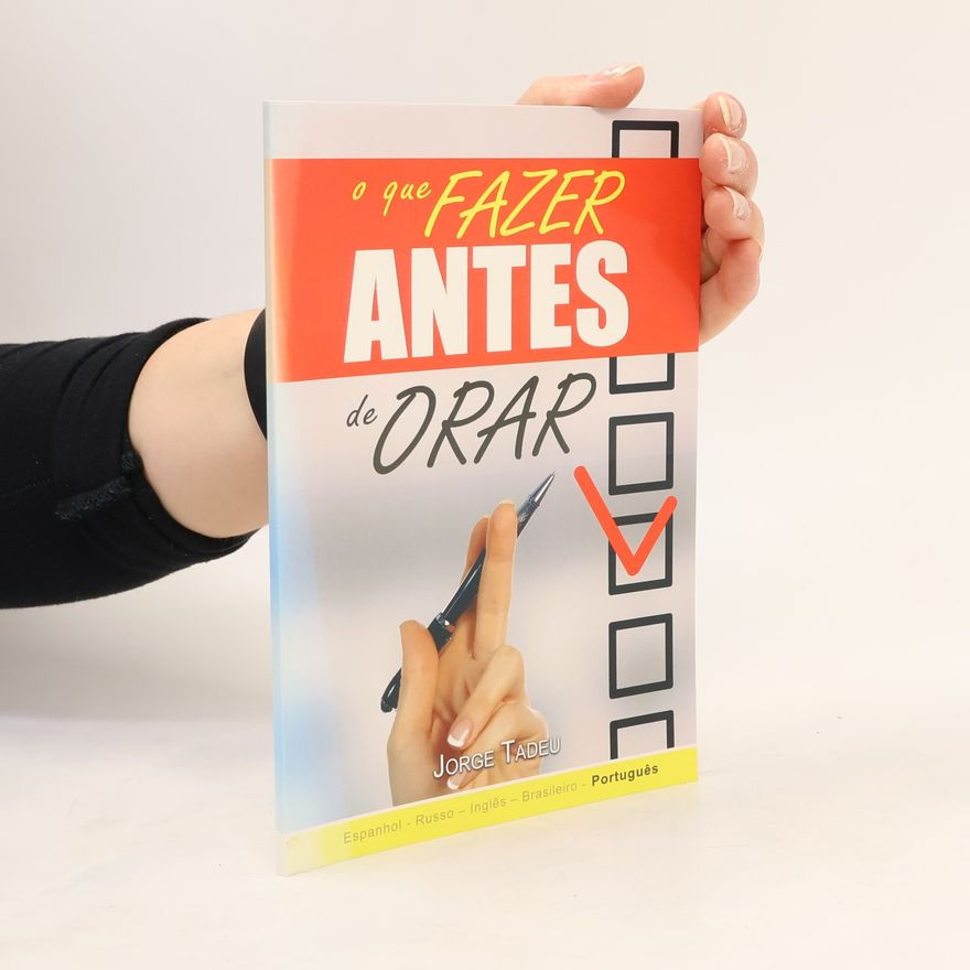 Jorge Tadeu O que fazer antes de orar