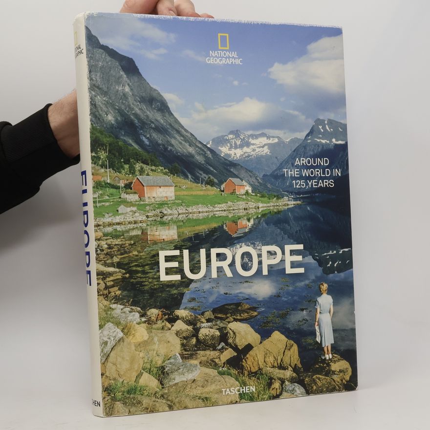 Reuel Golden National Geographic. Around the World in 125 Years. Europe