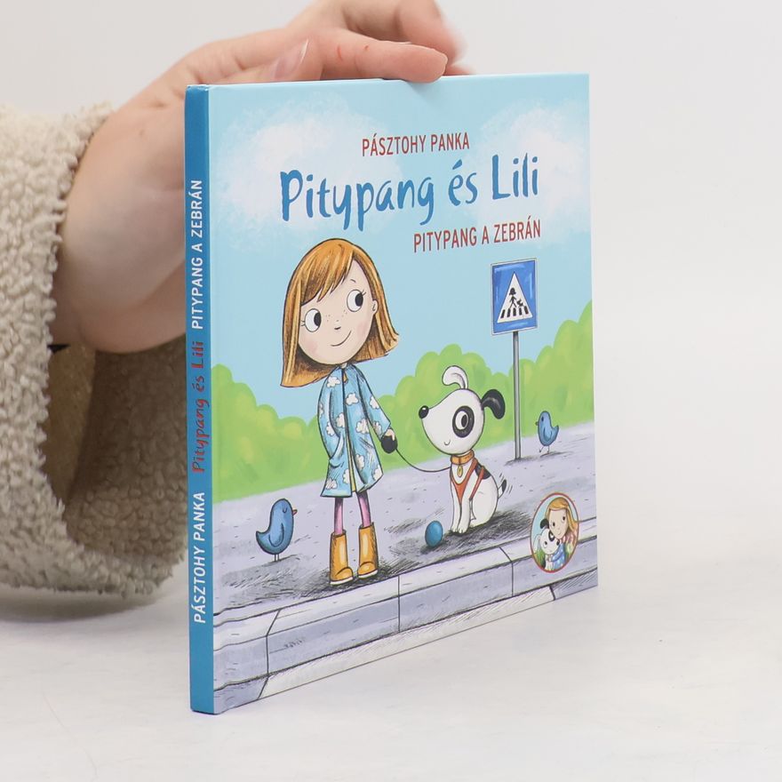 Panka Pasztohy Pitypang es Lili - Pitypang a zebran