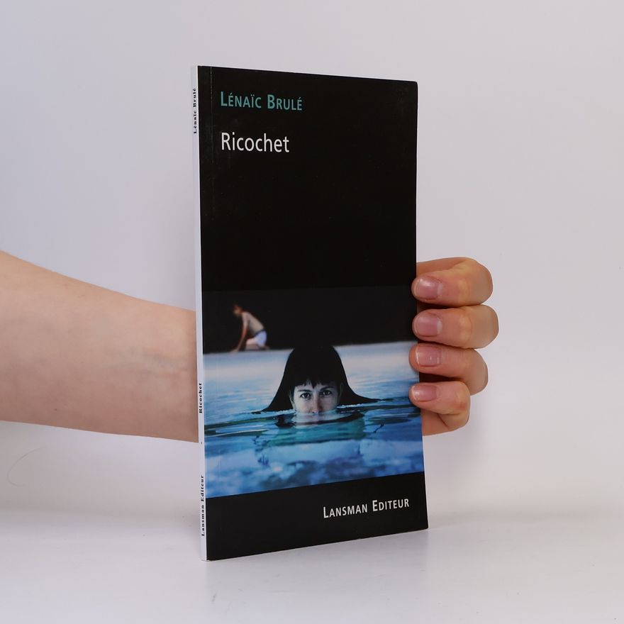 Lénaïc Brulé Ricochet
