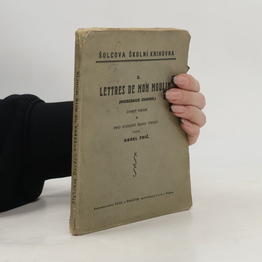 Alphonse Daudet Lettres de mon moulin