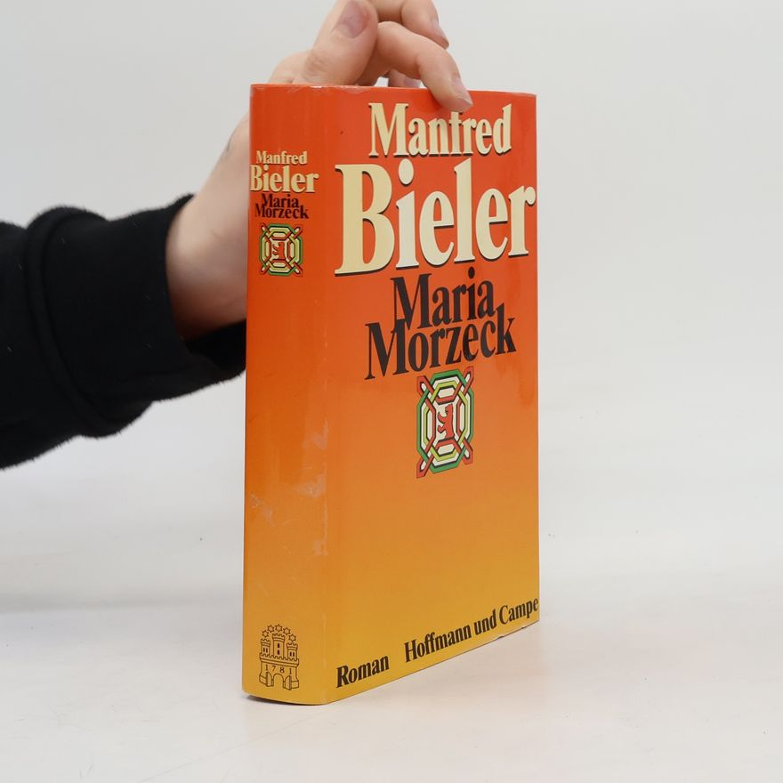 Manfred Bieler Maria Morzeck