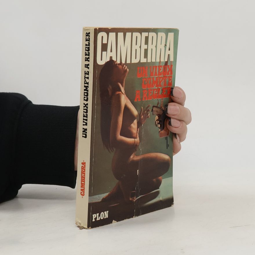 Auteurscollectief Camberra. Un vieux compte à régler