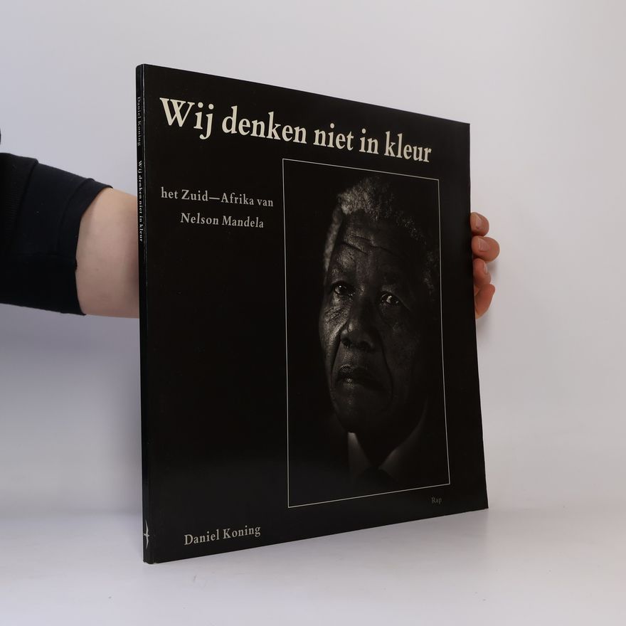 Daniel Koning Wij denken niet in kleur