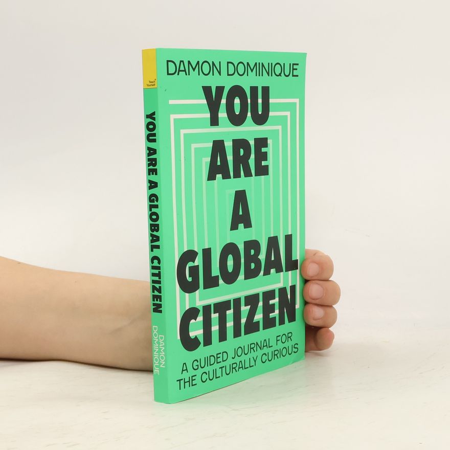 Damon Dominique You are a Global Citizen