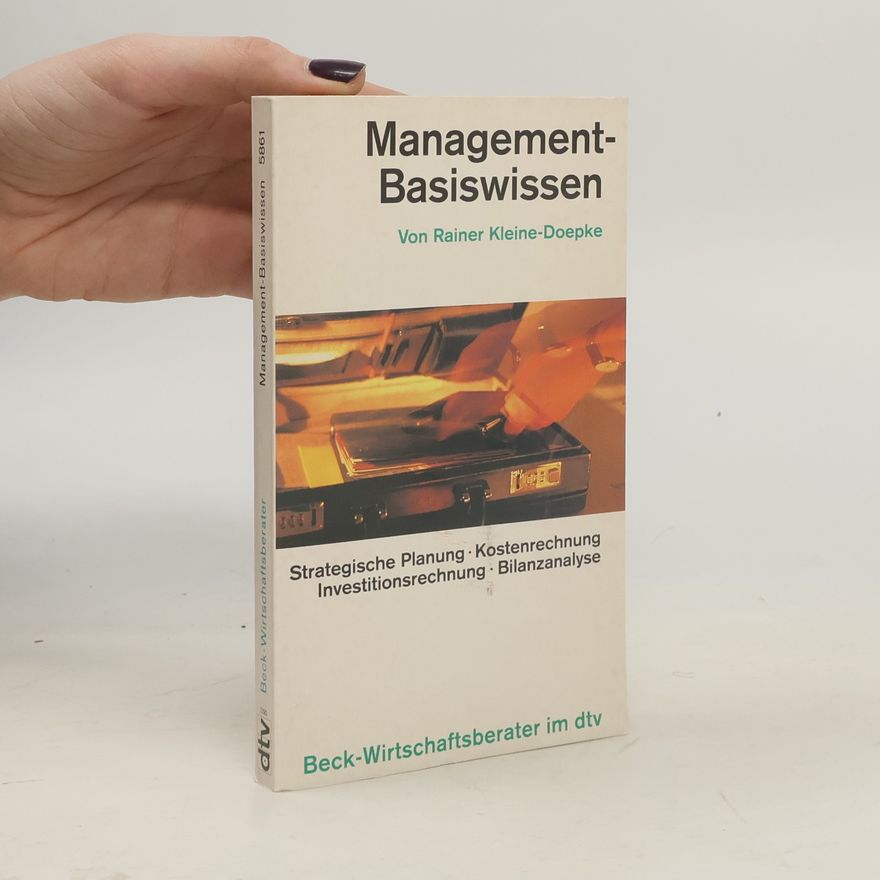 Rainer Kleine-Doepke Management-Basiswissen