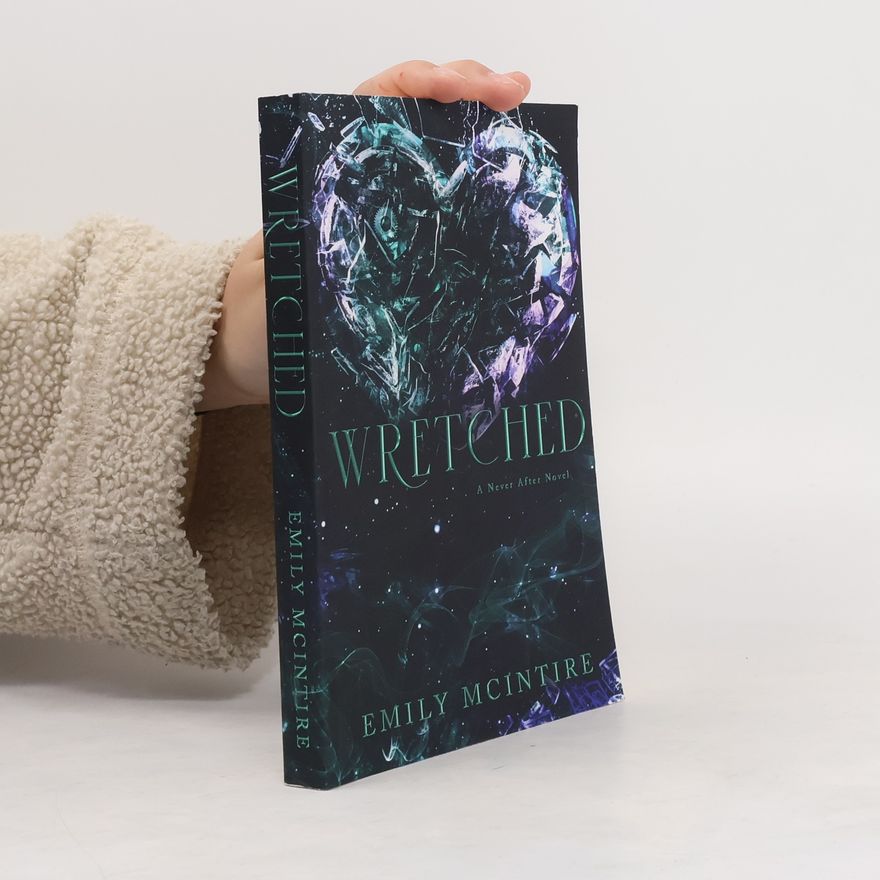 Emily McIntire Wretched