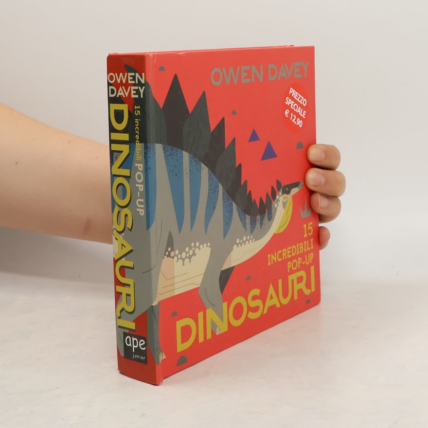 Owen Davey Dinosauri. 15 incredibili pop-up. Libro pop-up. Ediz. a colori