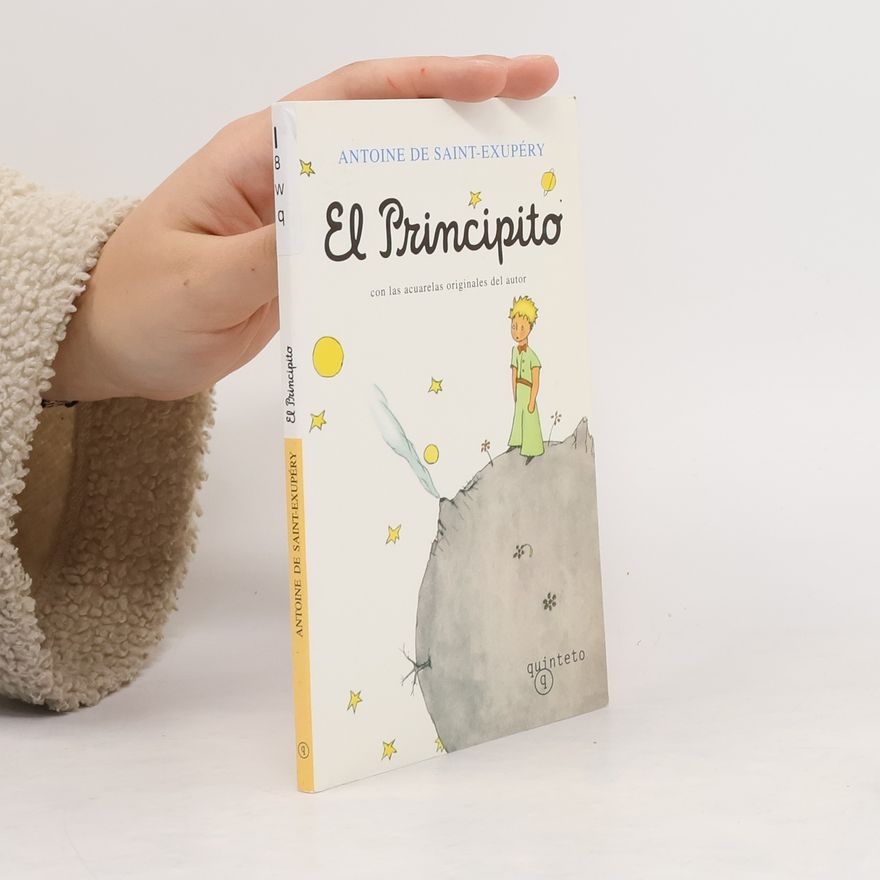Antoine de Saint-Exupéry El principito