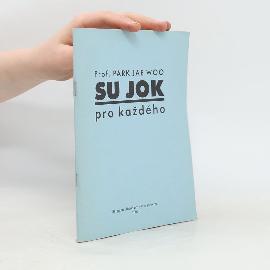 Jae Woo Park Su jok pro každého