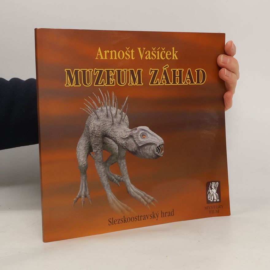 Arnošt Vašíček Muzeum záhad