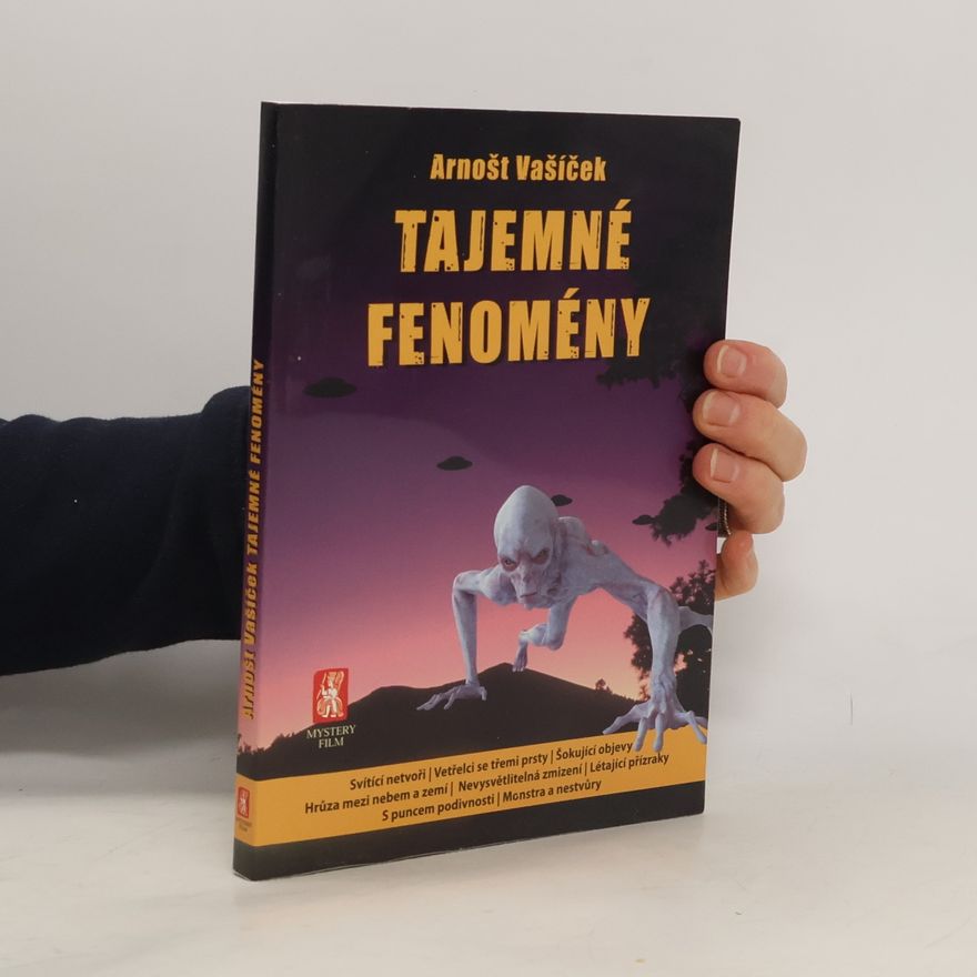 Arnošt Vašíček Tajemné fenomény