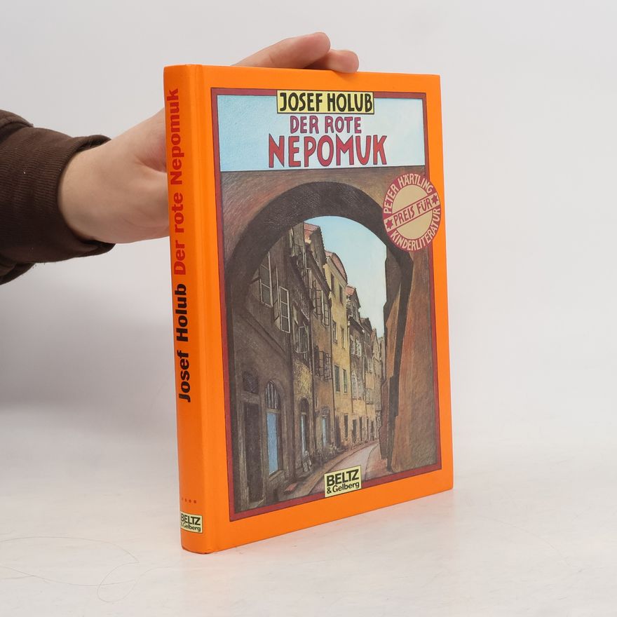 Josef Holub Der rote Nepomuk